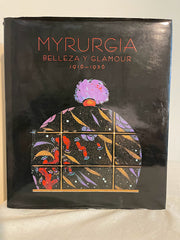 Myrurgia Belleza Y Glamour 1916 - 1936 Hard Cover Book